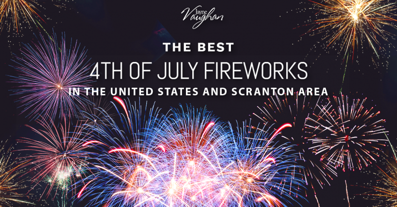  Where to Celebrate 4th of July in the U.S. and Scranton Area